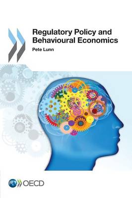 Regulatory policy and behavioural economics