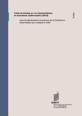 Traite de Beijing sur les interpretations et executions audiovisuelles