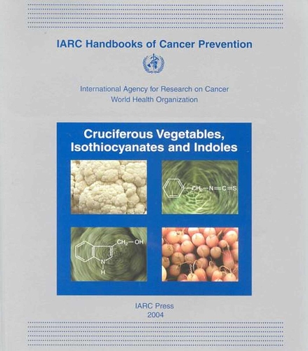 Cruciferous Vegetables, Isothiocyanates and Indoles
