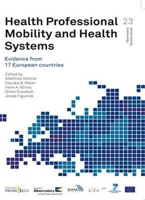 Health Professional Mobility and Health Systems