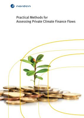 Practical Methods for Assessing Private Climate Finance Flows