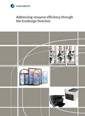 Addressing Resource Efficiency Through the Ecodesign Directive