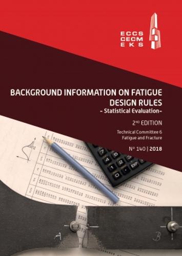 Background Information on Fatigue Design Rules - Statistical Evaluation
