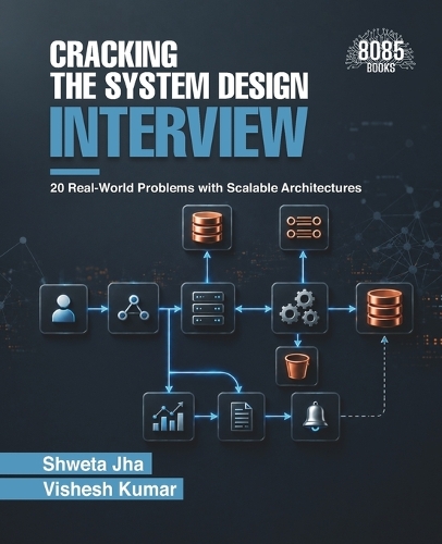Cracking the System Design Interview