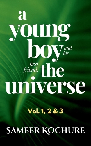 A Young Boy And His Best Friend, The Universe. Vol. 1, 2 & 3 Omnibus (Edition2nd Edition)
