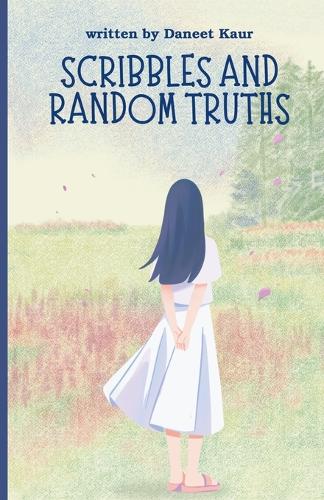 Scribbles and Random Truths