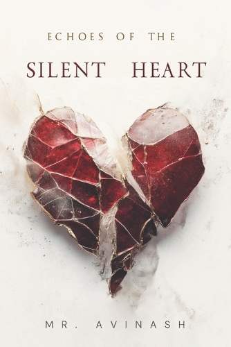 Echoes of the Silent Heart