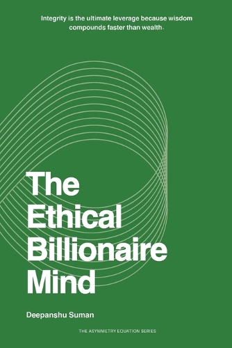 The Ethical Billionaire Mind