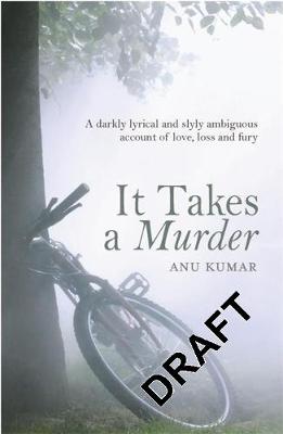 It Takes A Murder