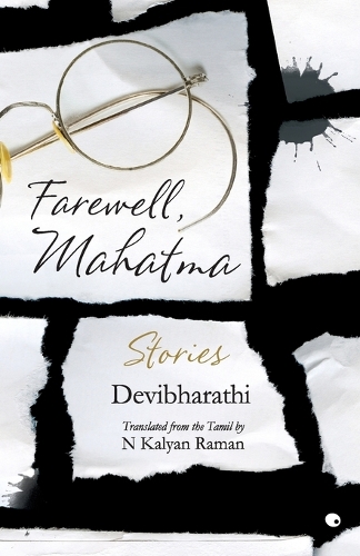Farewell, Mahatma: Stories