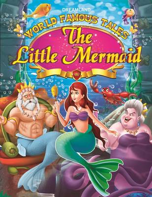 World Famous Tales - The Little Mermaid