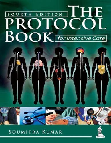 The Protocol Book for Intensive Care