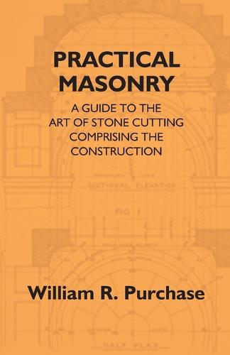 Practical Masonry