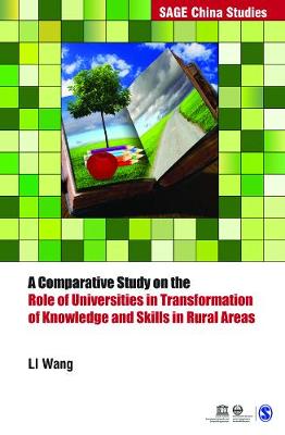 A Comparative Study on the Role of Universities in Transformation of Knowledge and Skills in Rural Areas
