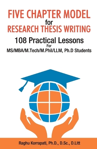 Five Chapter Model for Research Thesis Writing
