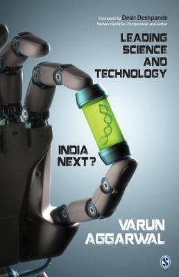 Leading Science and Technology: India Next?