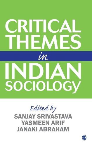 Critical Themes in Indian Sociology