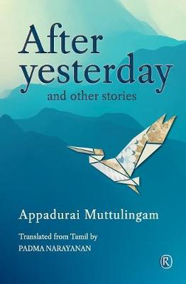 After Yesterday and other stories
