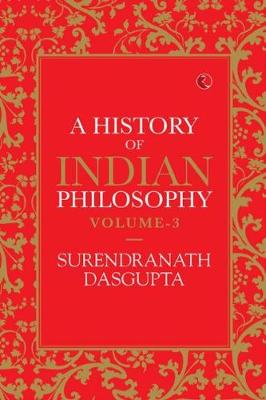A History of Indian Philosophy