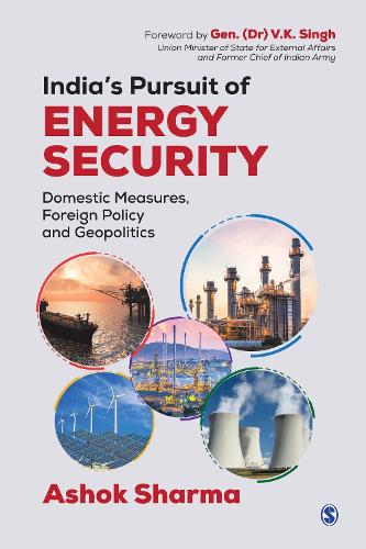 India’s Pursuit of Energy Security