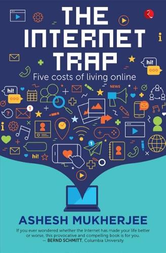 The Internet Trap