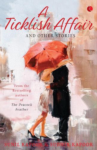 A Ticklish Affair and Other Stories
