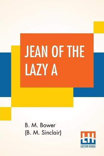 Jean Of The Lazy A