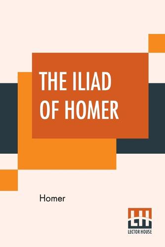 The Iliad Of Homer