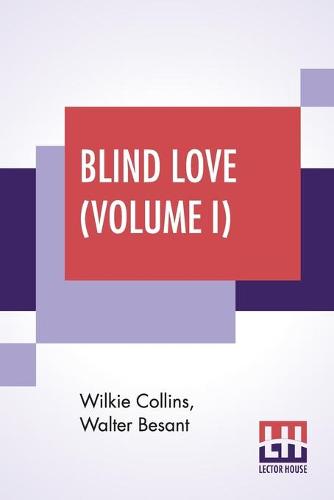 Blind Love (Volume I)