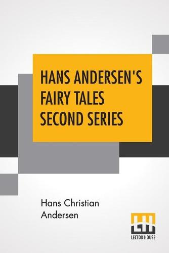 Hans Andersen's Fairy Tales Second Series