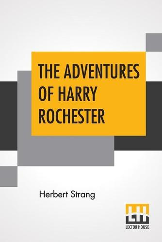 The Adventures Of Harry Rochester