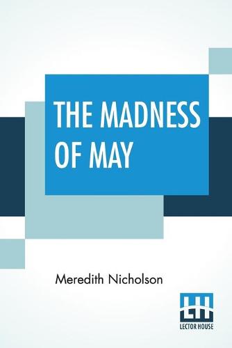 The Madness Of May