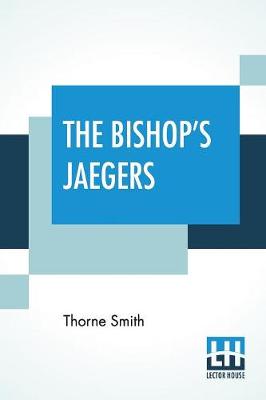 The Bishop's Jaegers