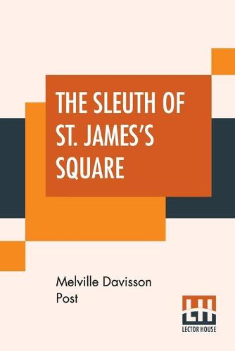 The Sleuth Of St. James's Square