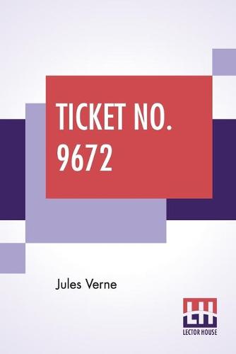 Ticket No. 9672