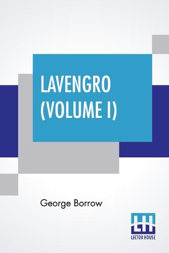 Lavengro (Volume I)