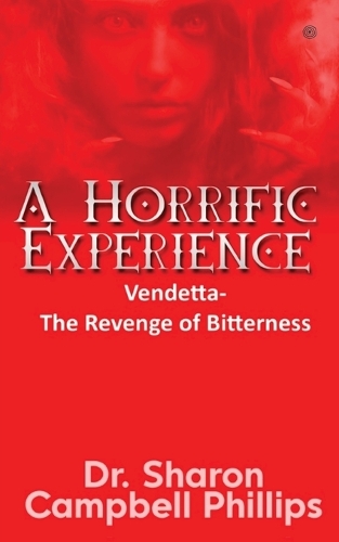 A Horrific Experience