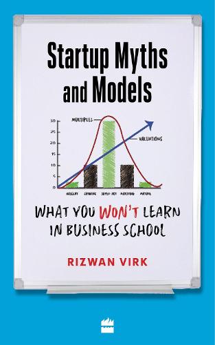 Startup Myths And Models