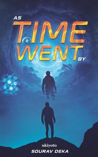 As time went by