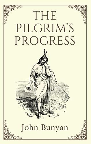 The Pilgrim’s Progress