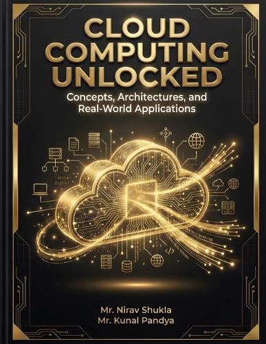 Cloud Computing Unlocked