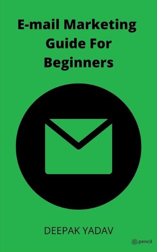 Email Marketing Guide for Beginners