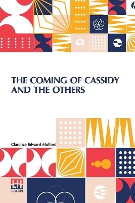 The Coming Of Cassidy And The Others