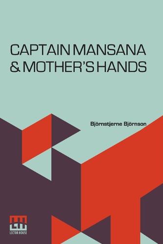 Captain Mansana & Mother's Hands