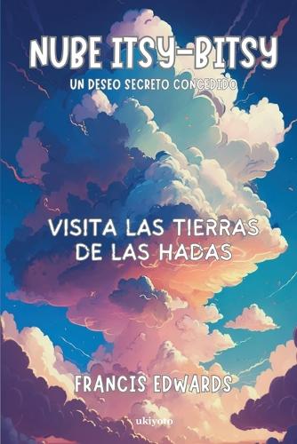 Itsy Bitsy Cloud Spanish Version
