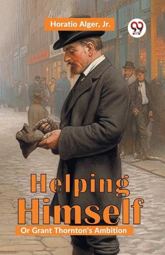 Helping Himself