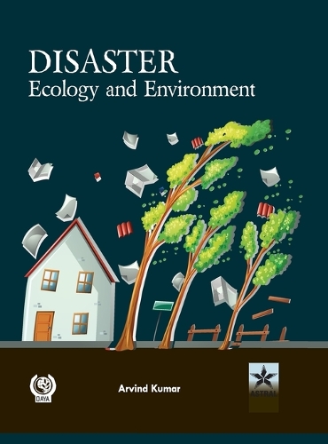Disaster Ecology and Environment (Edition1st)