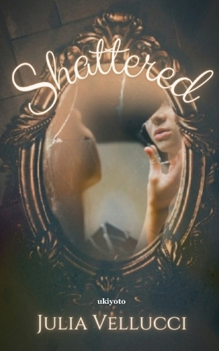 Shattered (Edition1)