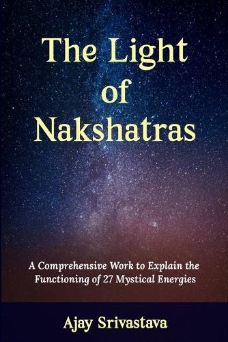 The Light of Nakshatras