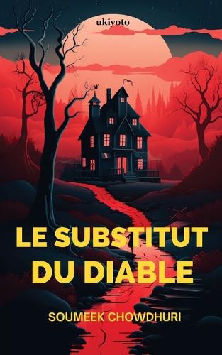 Le Substitut Du Diable (Edition1)
